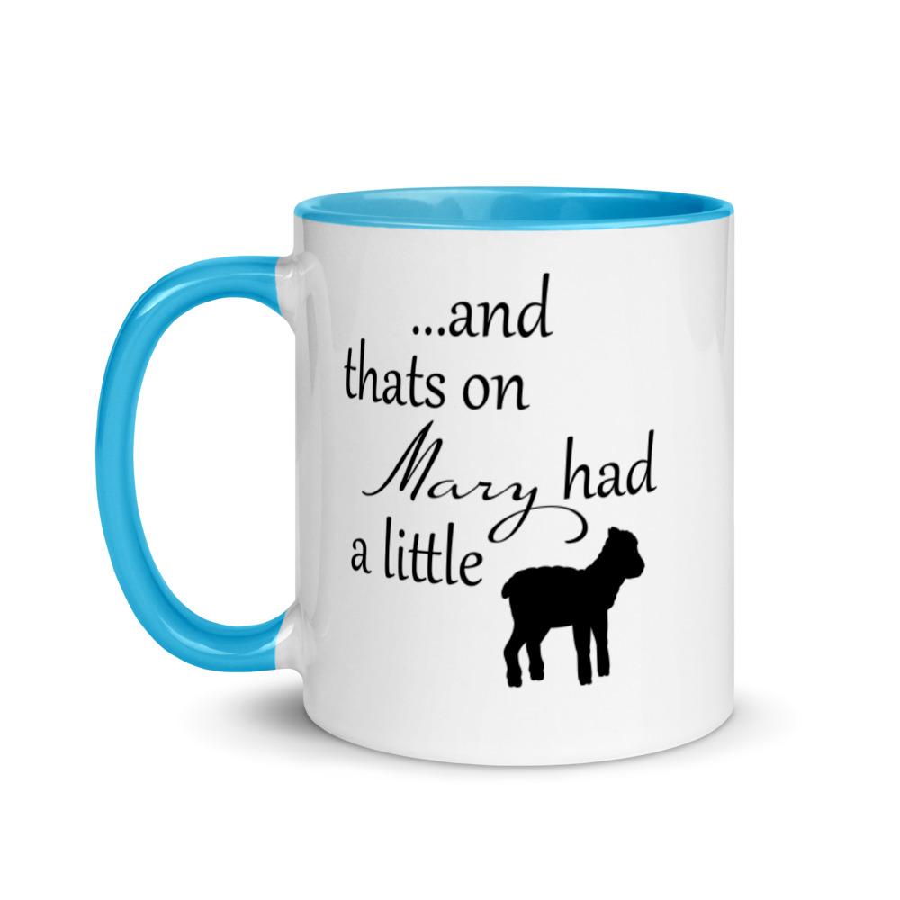 And thats on Mary had a little lamb mug - Mahogany Queen