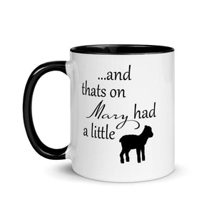 And thats on Mary had a little lamb mug - Mahogany Queen