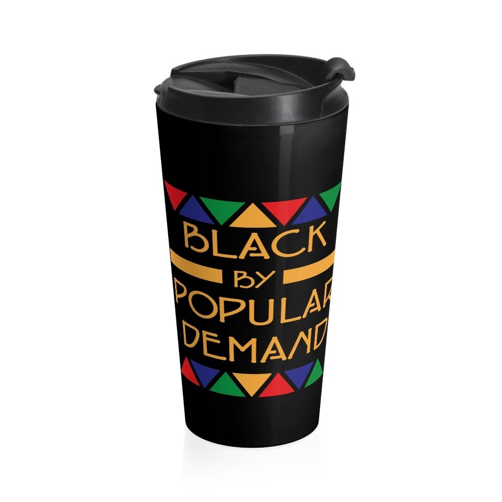 Black by Popular Demand Travel Mug - Mahogany Queen