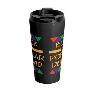 Black by Popular Demand Travel Mug - Mahogany Queen