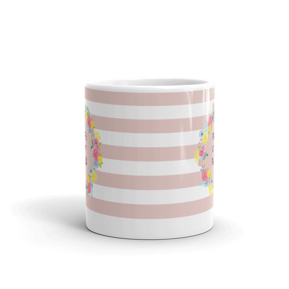 Fresh out of Fucks Mug - Mahogany Queen