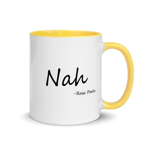 Nah 11oz mug - Mahogany Queen
