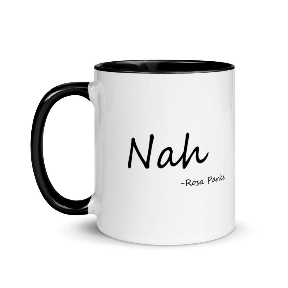 Nah 11oz mug - Mahogany Queen