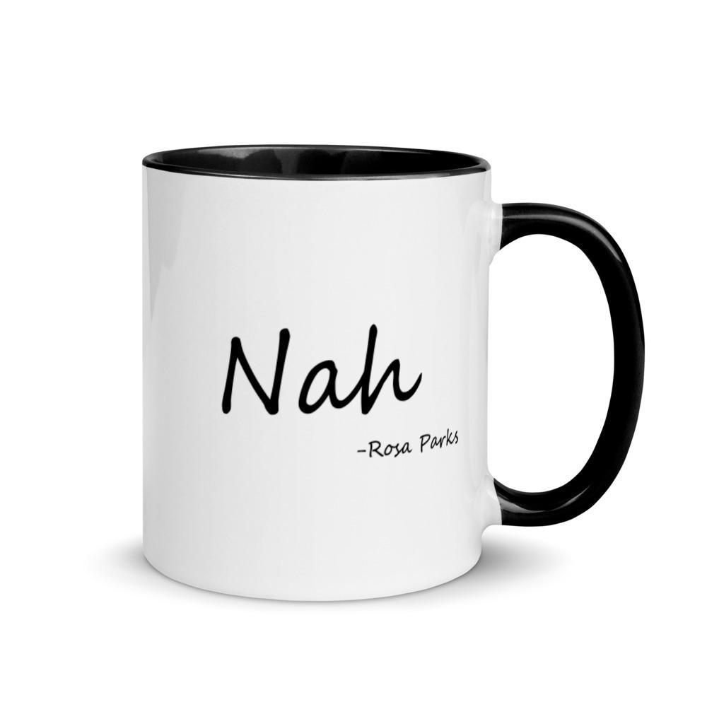 Nah 11oz mug - Mahogany Queen