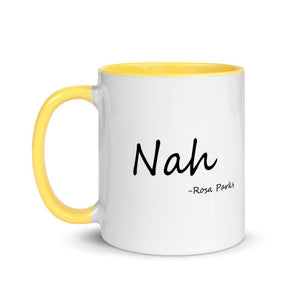 Nah 11oz mug - Mahogany Queen