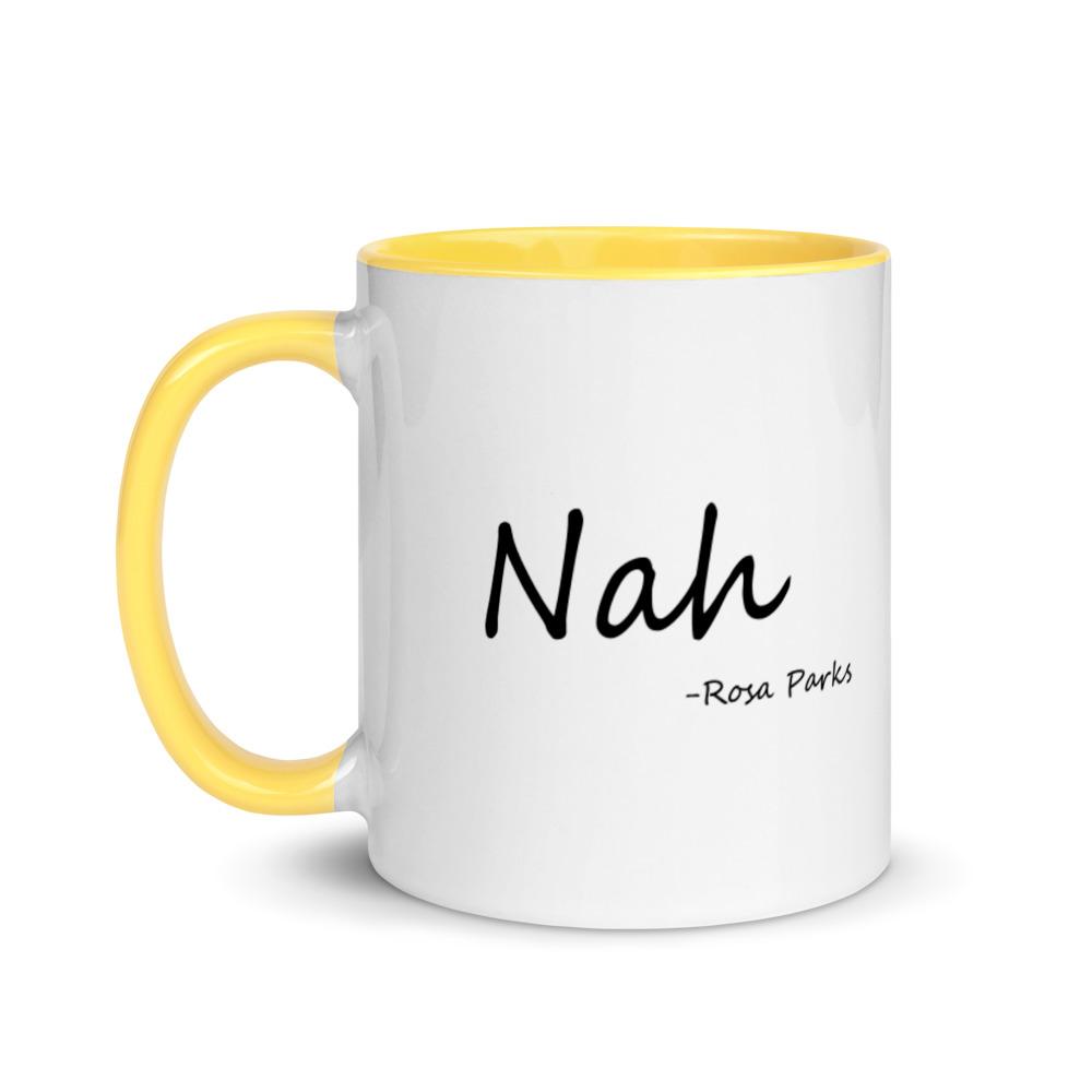Nah 11oz mug - Mahogany Queen